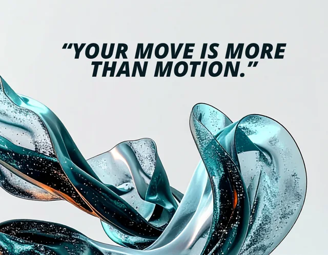 No One Moves Like You: Your move is more than motion